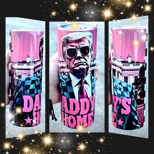 20oz "Daddys Home" Trump tumbler